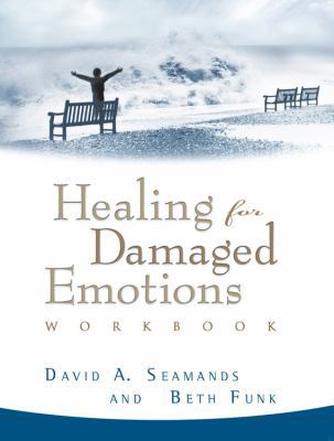 Healing for Damaged Emotions Workbook 1564760251 Book Cover