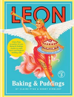 Leon: Baking & Puddings 184091579X Book Cover