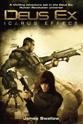 Deus Ex: Icarus Effect 0345523598 Book Cover