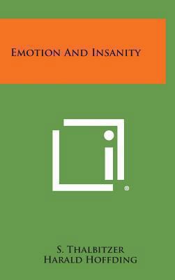 Emotion and Insanity 1258857383 Book Cover