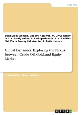 Global Dynamics. Exploring the Nexus between Cr... 338912960X Book Cover