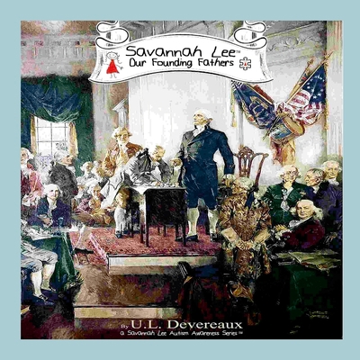 Savannah Lee: Our Founding Fathers: Americana S... 1312466405 Book Cover