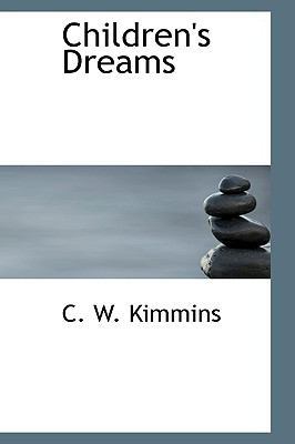 Children's Dreams 1110833385 Book Cover