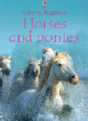 Horses and Ponies (Usborne Beginners) 0746058608 Book Cover