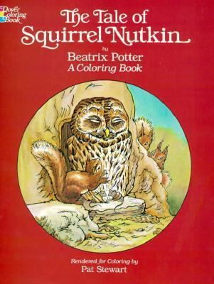 The Tale of Squirrel Nutkin: A Color Book 0486246191 Book Cover