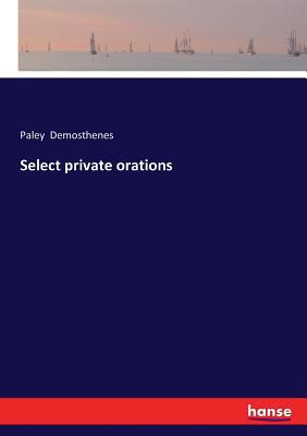 Select private orations 3337278779 Book Cover