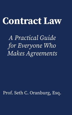 Contract Law: A Practical Guide for Everyone Wh... 1300184558 Book Cover
