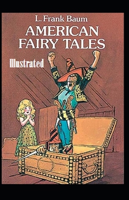 Paperback American Fairy Tales Illustrated Book