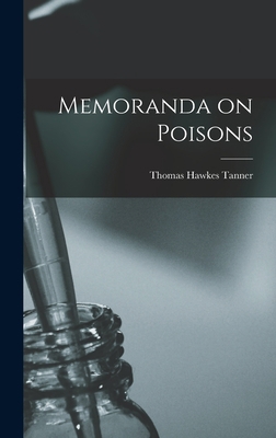 Memoranda on Poisons 1018225919 Book Cover