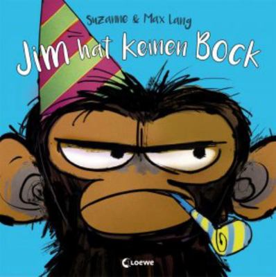 Jim hat keinen Bock: Lustiges Bilderbuch über G... [German] 3743209438 Book Cover