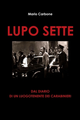 Lupo Sette [Italian] 0244395284 Book Cover