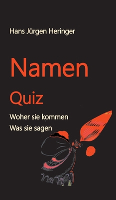 Namen Quiz [German] 334742039X Book Cover