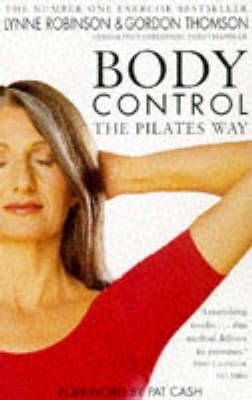 Body Control: The Pilates Way 0330369458 Book Cover