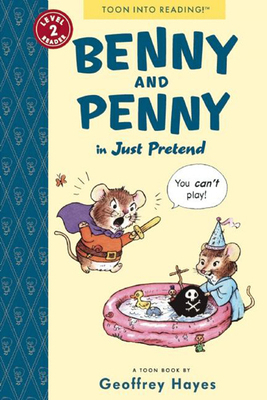 Benny and Penny in Just Pretend: Toon Books Lev... 1935179268 Book Cover