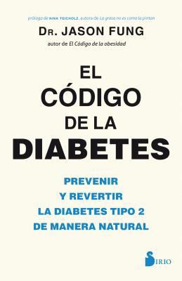Codigo de la Diabetes, El [Spanish] 8417030840 Book Cover