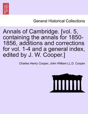 Annals of Cambridge. [vol. 5, containing the an... 1241600546 Book Cover