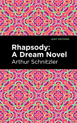 Rhapsody: A Dream Novel B0CBM1JBD1 Book Cover