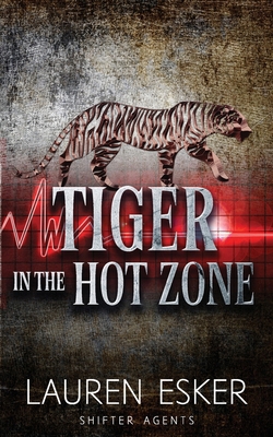 Tiger in the Hot Zone            Book Cover