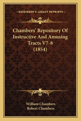 Chambers' Repository Of Instructive And Amusing... 1166487881 Book Cover