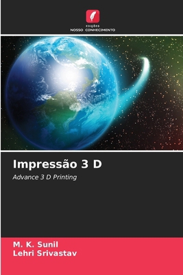 Impressão 3 D [Portuguese] 6207015673 Book Cover