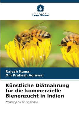 Künstliche Diätnahrung für die kommerzielle Bie... [German] 6203232858 Book Cover