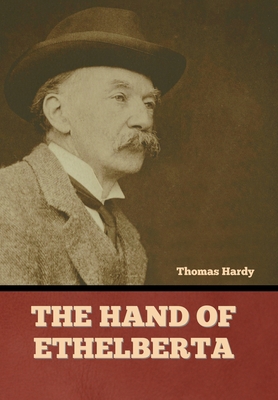 The Hand of Ethelberta 1636379591 Book Cover