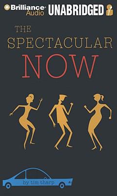The Spectacular Now 1423399625 Book Cover