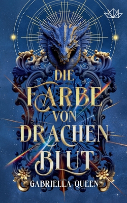 Die Farbe von Drachenblut [German] 3758371481 Book Cover