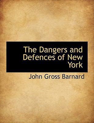 The Dangers and Defences of New York 1113675683 Book Cover