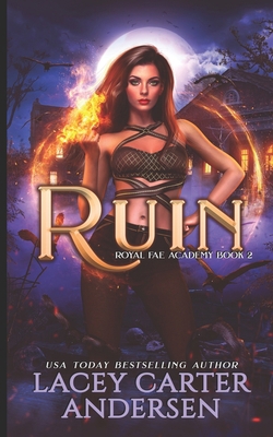 Ruin: A Paranormal Reverse Harem Romance Series B08HGNS3WK Book Cover