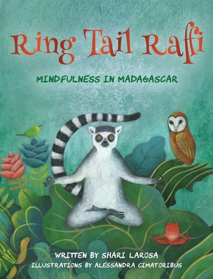 Ring Tail Raffi: Mindfulness in Madagascar 1662913478 Book Cover