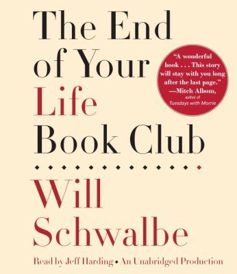 The End of Your Life Book Club 0449806634 Book Cover
