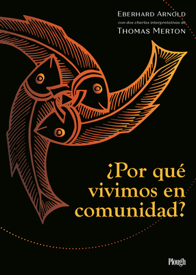 ¿Por Qué Vivimos En Comunidad? / Why We Live in... [Spanish] 1636080596 Book Cover