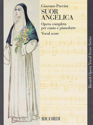 Suor Angelica: Vocal Score 0793553733 Book Cover