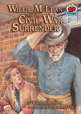 Willie McLean and the Civil War Surrender 1575055880 Book Cover