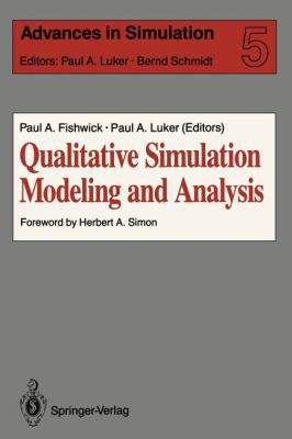Qualitative Simulation Modeling and Analysis 0387974008 Book Cover