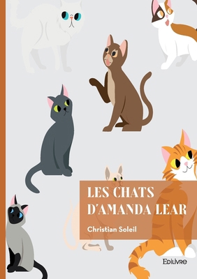 Les Chats d'Amanda Lear [French] 2414638044 Book Cover