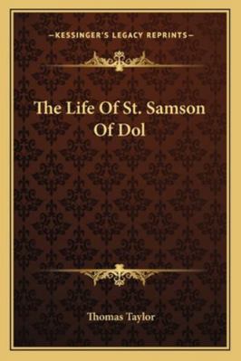 The Life Of St. Samson Of Dol 1162938129 Book Cover