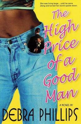 The High Price of a Good Man 0312305257 Book Cover