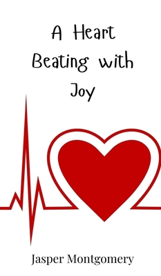 A Heart Beating with Joy 3690812003 Book Cover