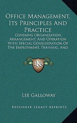 Office Management, Its Principles And Practice:... 116913663X Book Cover
