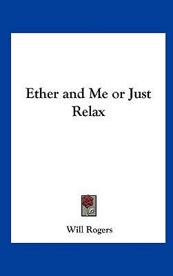 Ether and Me or Just Relax 1161493158 Book Cover