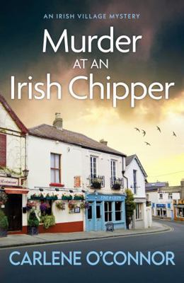 Murder at an Irish Chipper: A completely unputd... 1804366471 Book Cover