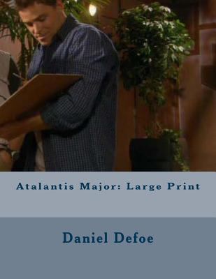 Atalantis Major: Large Print 1724855921 Book Cover