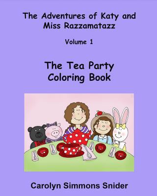 The Tea Party Coloring Book 1523837705 Book Cover