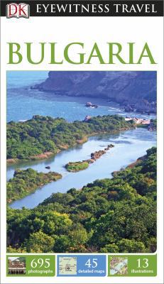 DK Eyewitness Travel Guide: Bulgaria 1465411739 Book Cover