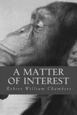 A Matter of Interest 1539512134 Book Cover