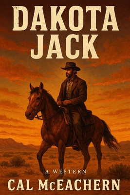 Dakota Jack B0FXLSR9XL Book Cover
