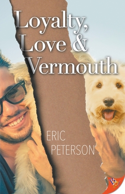 Loyalty, Love, & Vermouth 1635559979 Book Cover