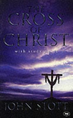 The Cross of Christ 0851106749 Book Cover